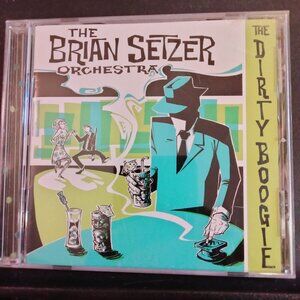 The Brian Setzer Orchestra Dirty Boogie CD